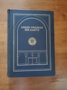 Kaiser Friedrich der Zweite by Ernst Kantorwicz (Berlin, 1927) Frederick II - Foto 1 di 11