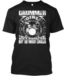 Drummer Girl Like Normal Louder T-Shirt Made in the USA Size S to 5XL - Bild 1 von 1