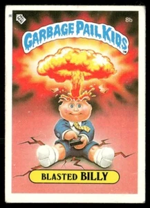 BLASTED BILLY 1985 Topps Series 1 UK Mini Garbage Pail Kids 8b GPK - Picture 1 of 2