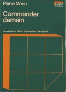 3900793 - Commander demain - Pierre Morin