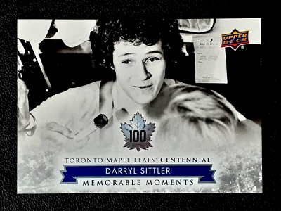 DARRYL SITTLER 2017-18 UPPER DECK TORONTO MAPLE LEAFS CENTENNIAL #182      68797 - Image 1 of 2