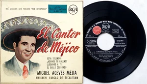 Miguel Aceves Mejia – El Canta De Mexico 7” 45 RPM EP 1958 Spain – 3-22094 - Picture 1 of 2