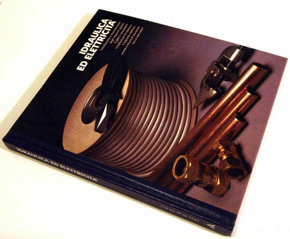 MANUALE IDRAULIICO - IDRAULICA ED ELETTRICITA' - RUBINETTI FAR DA SE' PRATICO - Immagine 1 di 1