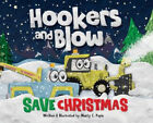 Hookers and Blow Save Christmas by Munty C. Pepin