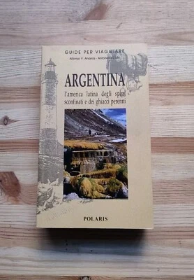 Argentina l'america latina degli spazi sconfinati e dei ghiacci perenni Polaris - Immagine 1 di 2