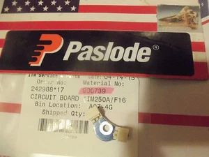 PLACA DE CIRCUITO PASLODE PARTE # 900739 (IM250A/F16) - Imagen 1 de 1