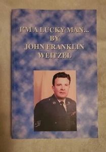 I'm a Lucky Man...By John Franklin Weitzel (signed) - Picture 1 of 5