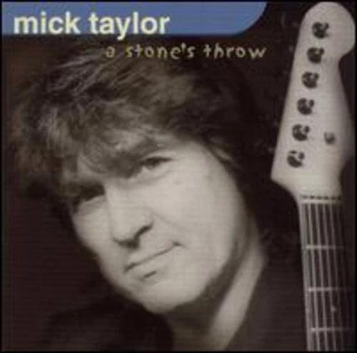 Stone's Throw by Mick Taylor (CD, 2000)