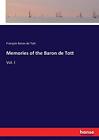 Memories Of The Baron De Tottnew 9783743387065 Fast Free Shipping