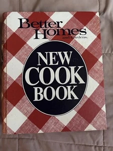 1981 Better Homes & Gardens New Cookbook. ￼ Poultry Candy Beverages Bread BBQ - Picture 1 of 3