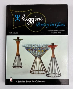 HIGGINS Poetry in Glass Schiffer Hardcover BOOK by Pina & Johnson 2005 - Imagen 1 de 8