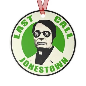 Jim Jones LAST CALL Jonestown Metal Ornaments - Picture 1 of 5