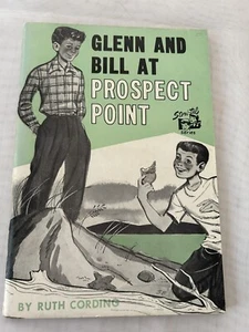 Glenn and Bill at Prospect Point, Ruth Cording c. 1953, Paperback Moody Press - Imagen 1 de 8