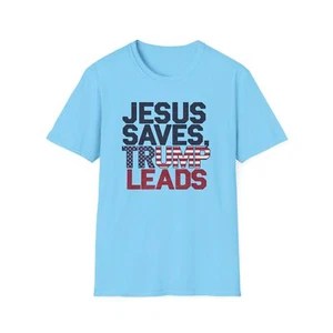 Religious Political Unisex Softstyle T-Shirt, Jesus Saves Trump Leads - Picture 1 of 13