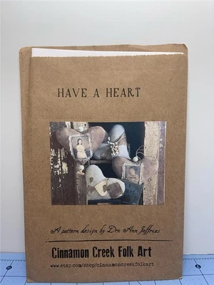 CINNAMON CREEK FOLK ART Dru Ann Jeffries - Primitive Pattern - HAVE A HEART - Image 1 of 2