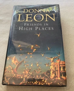 Friends in High Places by Donna Leon (Hardcover, 1st, 1st, UK, Very Good) - Imagen 1 de 6