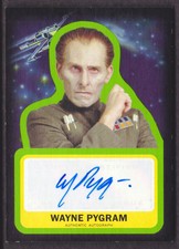2015 Star Wars Journey to The Force Awakens Autograph Wayne Pygram Auto