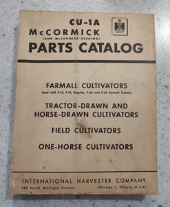 INTERNATIONAL HARVESTER / FARMALL / McCORMICK DEERING CULTIVATORS PARTS CATALOG - Picture 1 of 8