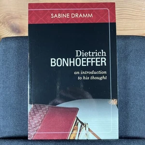 Dietrich Bonhoeffer: An Introduction to His Thought by Sabine Dramm (2016 PB) - Picture 1 of 2