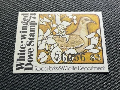 1974 Texas White-Winged Dove Stamp Texas Parks and Wildlife Department Unsigned - Image 1 of 2