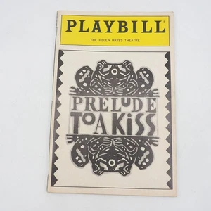 Playbill Prelude To A Kiss The Helen Hayes Theatre July 1990 - Picture 1 of 2