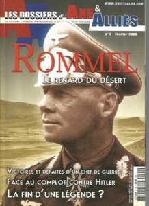 AXE & ALLIES DOSSIERS N°02 - ROMMEL LE RENARD DU DESERT : VICTOIRES ET DEFAITES - Imagen 1 de 2