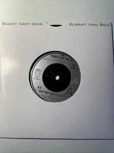 Robert Cray Band Right Next Door 7” Vinyl Single - Picture 1 of 1
