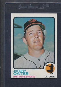 1973 Topps #009 Johnny Oates Orioles NM *15 - Picture 1 of 1