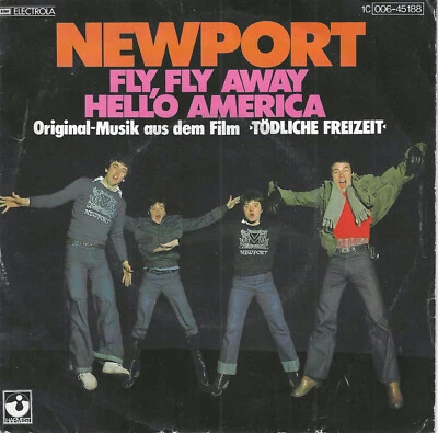 Newport - Fly, Fly Away: mit PR-Info (7" Harvest Vinyl-Single Germany 1978) - Bild 1 von 3