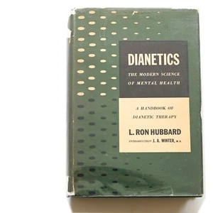 DIANETIK - Die moderne Wissenschaft der psychischen Gesundheit L Ron Hubbard 1. Auflage - Mai 1950 - Bild 1 von 8