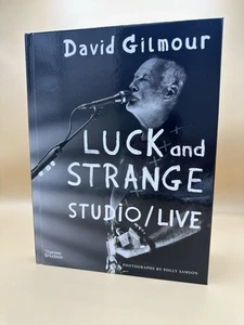 DAVID GILMOUR SIGNED BOOK LUCK AND STRANGE FIRST EDITION HARDCOVER IN HAND USA - Picture 1 of 5