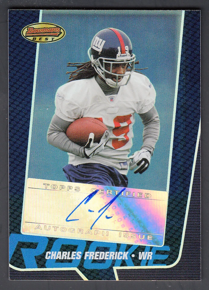 Charles Frederick 2005 Bowman's Best Rookie Blue autograph Card #157 NY Giants - Image 1 of 1