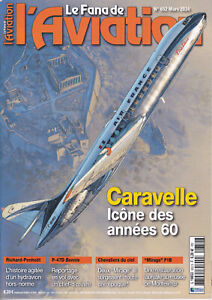 Le Fana de L'Aviation 652 - mars 2024