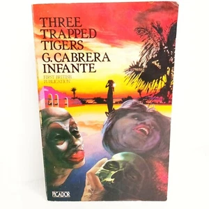 Three Trapped Tigers by G. Cabrera Infante (Paperback, 1980) - Picture 1 of 6