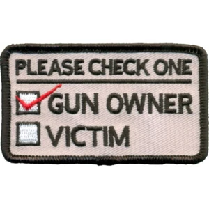 Gun Owner Or Victim Patch - Picture 1 of 6
