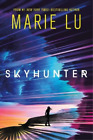 Marie Lu Skyhunter (Hardback) Skyhunter Duology (US IMPORT)