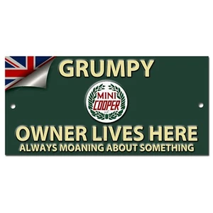 Cartel De Metal Del Propietario Del Mini Cooper Gruñón Aquí. 8" X 3.5" - Picture 1 of 1