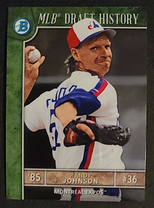 2017 BOWMAN CHROME RANDY JOHNSON MLB DRAFT HISTORY # MLBD-RJ PRE-OWNED