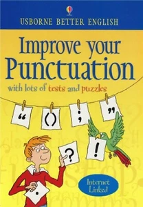 NEW USBORNE IMPROVE YOUR PUNCTUATION with tests & puzzles BETTER ENGLISH A4 BOOK - Picture 1 of 1