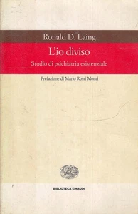 LN- L'IO DIVISO PSICHIATRIA - RONALD D. LAING- EINAUDI- BIBLIOTECA- 2001- B- XFS - Picture 1 of 1