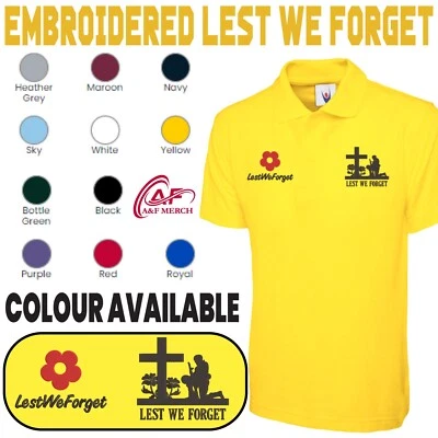 Poppy Flower Embroidered Polo Lest We Forget Remembering Respect Army Forces - Image 1 of 4