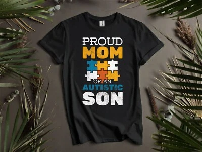 Autistic Mom Proud T Gift For Friend Hoodie Tshirt Men Women Unisex AD30 - Image 1 of 4