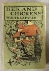 HEN AND CHICKENS by WINIFRED PARES - Pub. SHLEDON PRESS - H/B - 3.25 UK POST