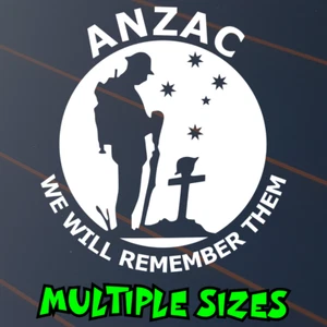 Anzac Day Sticker Car Decal Lest We Forget Remembrance Australian Army Soldier - Picture 1 of 3