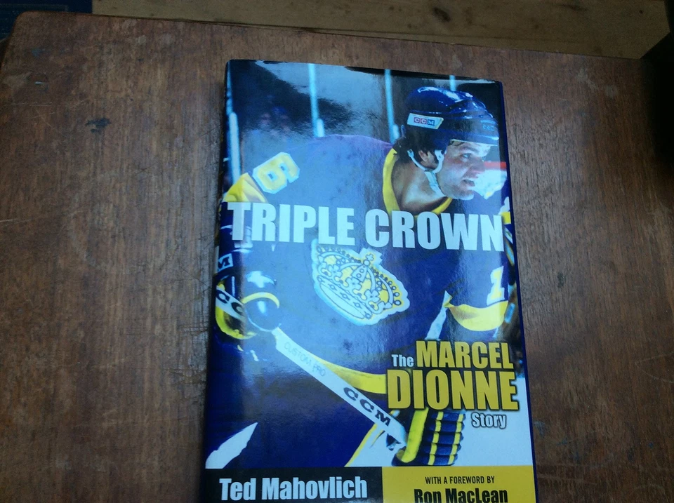 Triple Crown : The Marcel Dionne Story - hardcover Mahovlich, Ted Foto 1 de 1