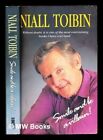 Smile and be a Villain! by Toibin, Niall Paperback Book The Cheap Fast Free Post