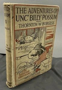 The Adventures of Unc' Billy Possum by Thornton W Burgess / 1922 Hardcover - Picture 1 of 3
