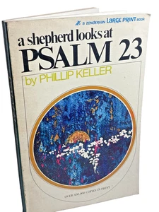 A Shepherd Looks at Psalm 23 Book by Keller, W. Phillip - Picture 1 of 9