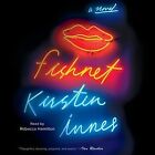 Fishnet, CD/Spoken Word autorstwa Innes, Kirstin; Hamilton, Rebecca (NRT), jak nowy ...