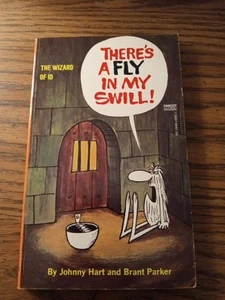 THERE'S A FLY IN MY SWILL! The Wizard of ID #5 Johnny Hart +Brant Parker PB 1973 - Picture 1 of 3
